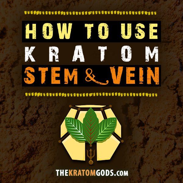 💡 How to Use Kratom Stem & Vein for Tolerance Reduction &…